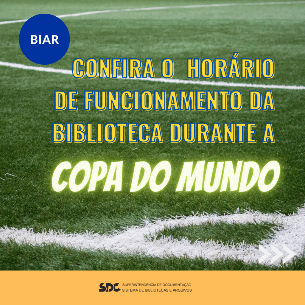 Funcionamento da Reitoria nos dias de jogos do Brasil na Copa do Mundo 2022  - Instituto Federal do Rio Grande do Sul